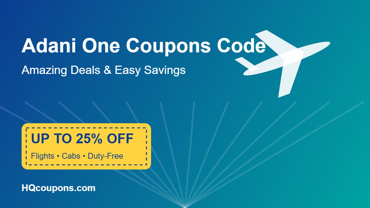 Adani One Coupons Code for flights, cabs and duty-free savings